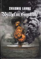 Svajonių laivas „Wilhelm Gustloff“