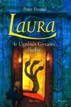 Laura ir Ugninės Gyvatės žiedas (5 dalis)