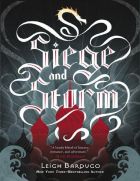 Siege and Storm (The Shadow and Bone Trilogy #2)