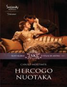 Hercogo nuotaka ("Sent Klerai. Titulai ir aistra" 1 knyga)