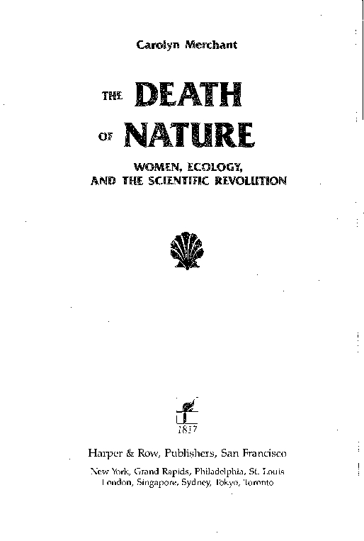 Death of Nature: Women, Ecology, and the Scientific Revolution | Carolyn | 1990