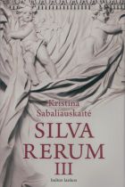 Silva Rerum 3 dalis