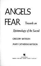 Angels Fear: Towards An Epistemology Of The Sacred