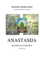 Anastasija. Skambantys kedrai (Serijos „Skambantys Rusijos kedrai" )2 knyga