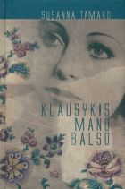Klausykis mano balso