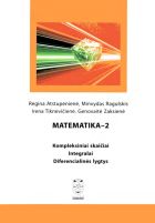 Matematika-2: kompleksiniai skaičiai. Integralai. Diferencialinės lygtys