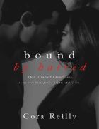 Bound By Hatred (Born in Blood Mafia Chronicles Book 3)