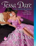 Any Duchess Will Do (Spindle Cove #4)
