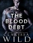 The Blood Debt (Debts & Vengeance Book 2)