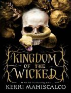 Kingdom of the Wicked (Kingdom of the Wicked #1)