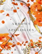 Arrows and Apologies (Monsters & Muses #4)