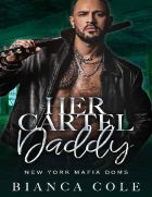 Her Cartel Daddy (New York Mafia Doms #4)