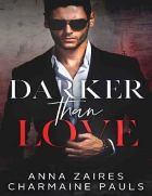 Darker Than Love (Darker Than Love #1)