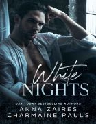 White Nights (White Nights #1)