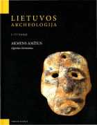 Lietuvos archeologija. Akmens amžius