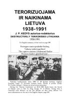 Terorizuojama ir naikinama Lietuva 1938 - 1991
