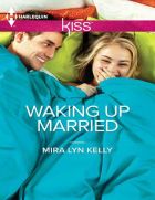 Waking Up Married (Waking Up... #1)