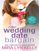 The Wedding Date Bargain (The Wedding Date #2)
